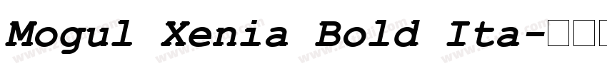 Mogul Xenia Bold Ita字体转换